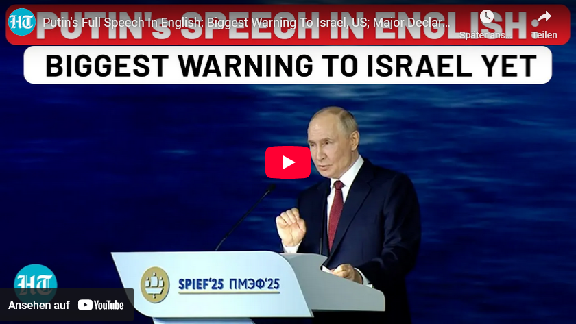 Video/SPIEF`25 Putin Ansprache (volle Länge – sollte man sich anhören)
