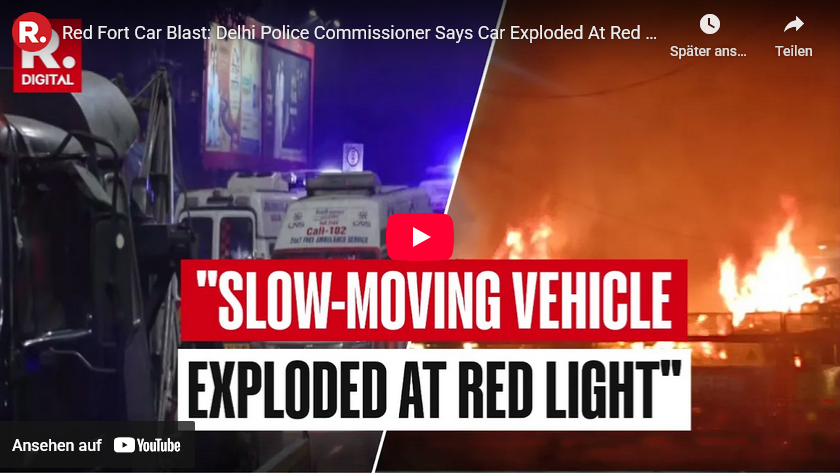 „Regime-Change-India“?: Schwere Explosion in New Delhi/ beginnt Indiens Polit-Destabilisierung (wie in Bangladesh)?