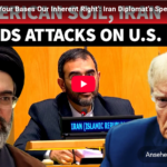 Iran knallhart: US-Basen in USA selbst +Araber-Paläste als (völkerrechtlich völlig korrekte) legitime Ziele